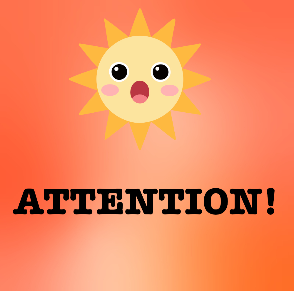 Attention Sun